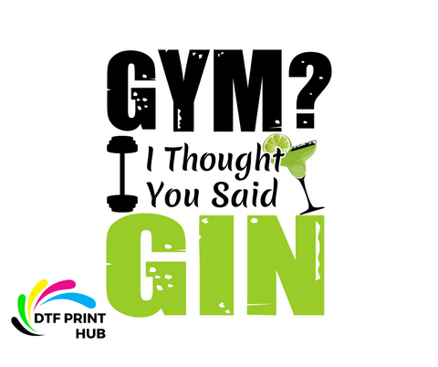 GYM? I THOUGHT YOU SAID GIN