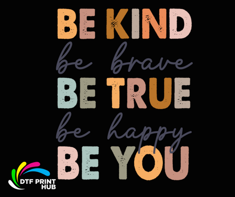Be Kind Be Brave