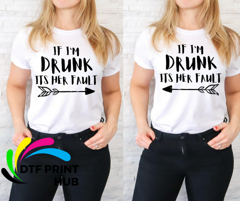 If I'm Drunk Its Her Fault Bundle